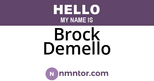 Brock Demello