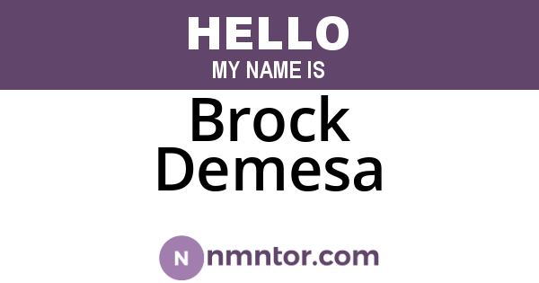Brock Demesa