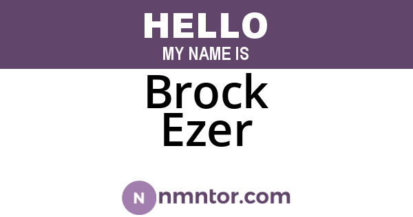 Brock Ezer