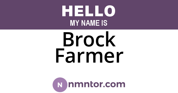 Brock Farmer