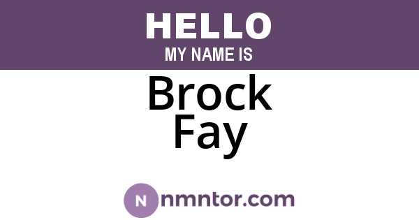 Brock Fay