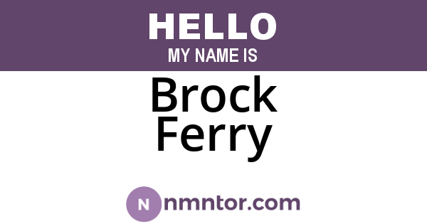 Brock Ferry