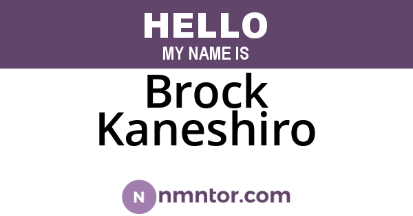 Brock Kaneshiro