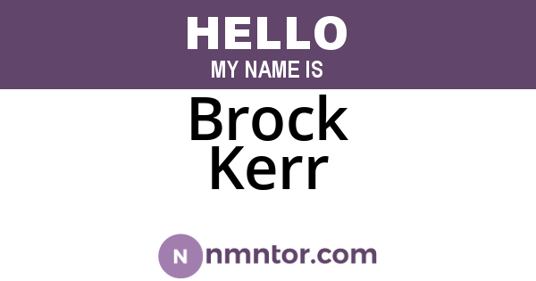Brock Kerr