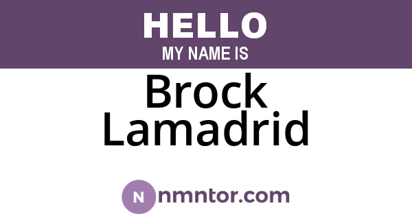 Brock Lamadrid