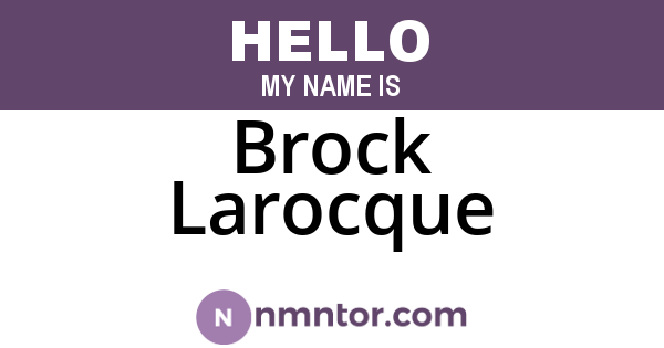 Brock Larocque