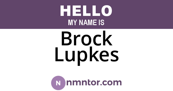 Brock Lupkes