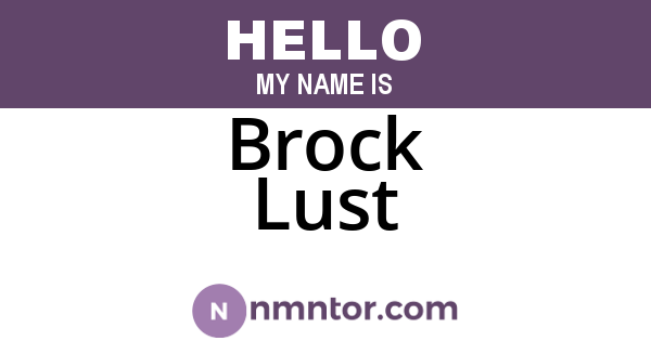 Brock Lust