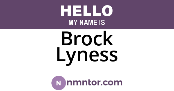 Brock Lyness
