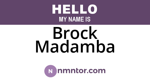 Brock Madamba