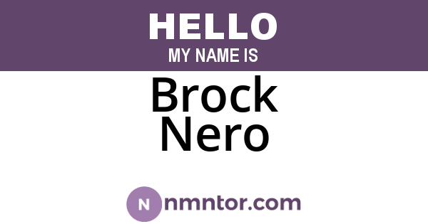 Brock Nero