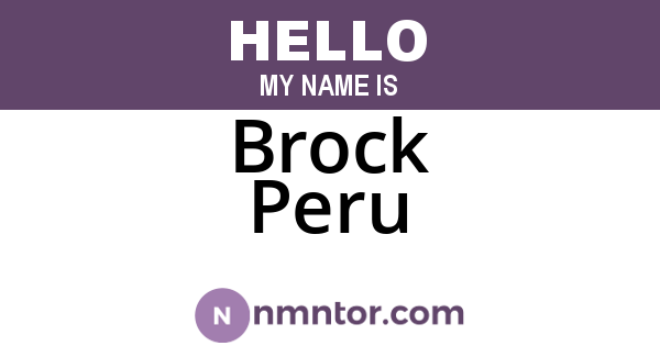 Brock Peru