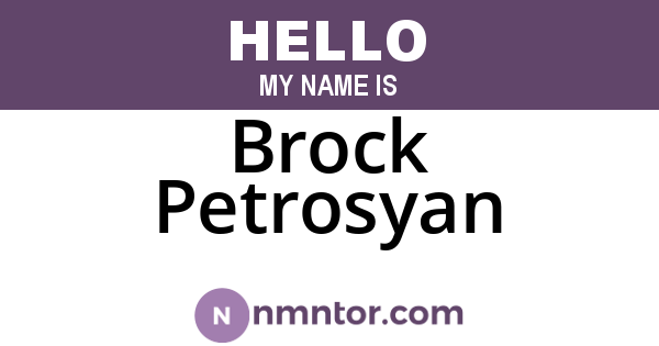 Brock Petrosyan