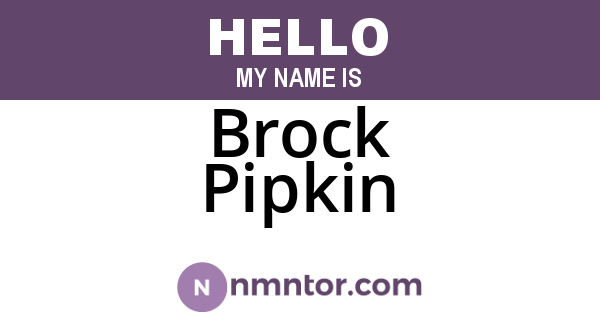 Brock Pipkin