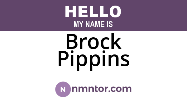 Brock Pippins