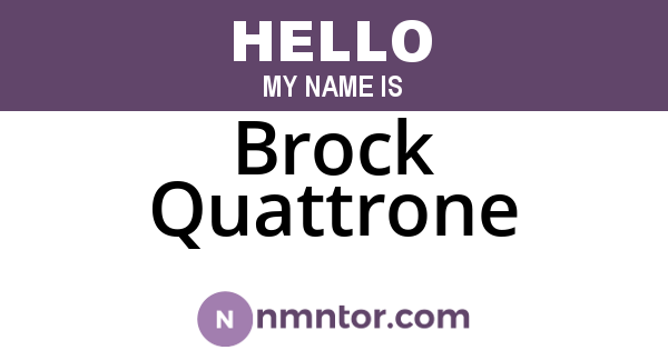 Brock Quattrone