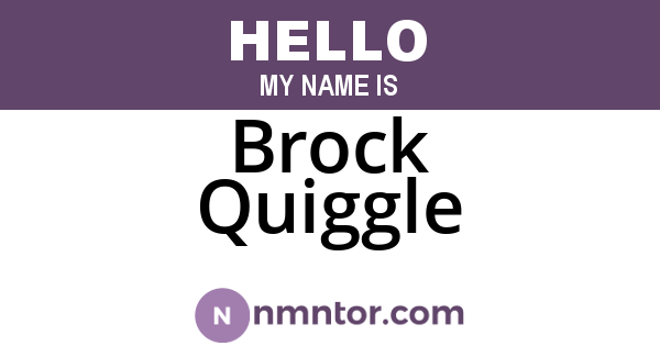 Brock Quiggle
