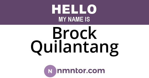 Brock Quilantang