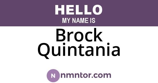 Brock Quintania