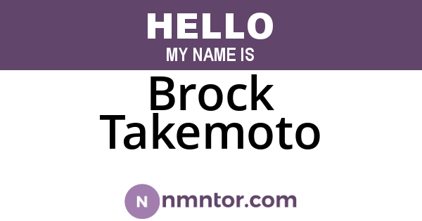 Brock Takemoto