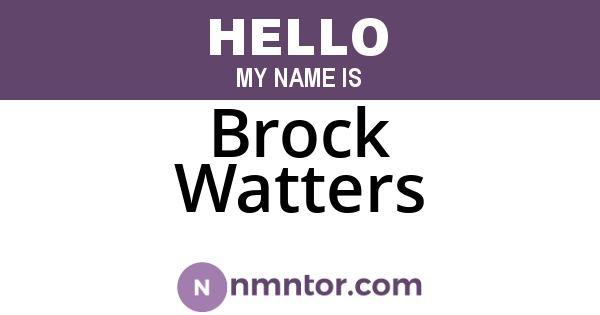 Brock Watters
