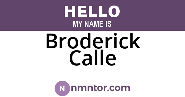 Broderick Calle