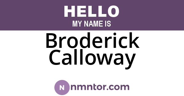 Broderick Calloway