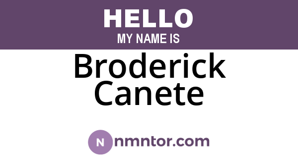 Broderick Canete