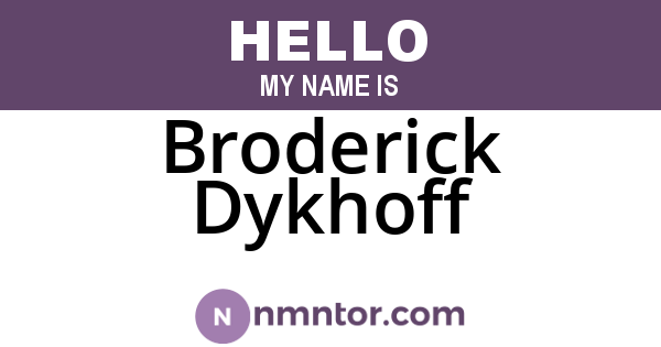 Broderick Dykhoff