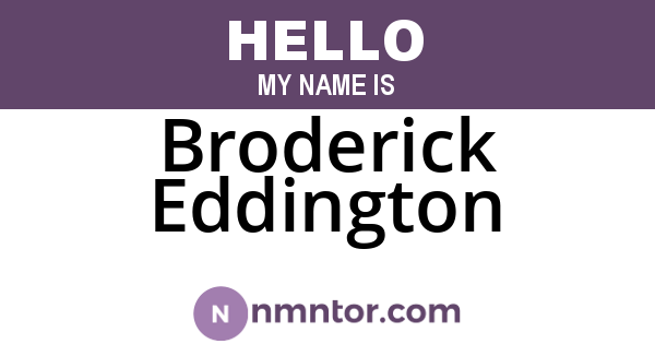 Broderick Eddington
