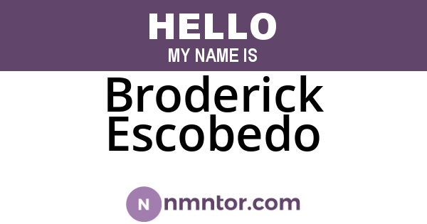 Broderick Escobedo