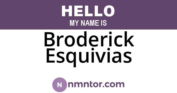 Broderick Esquivias