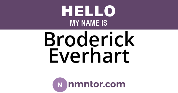 Broderick Everhart