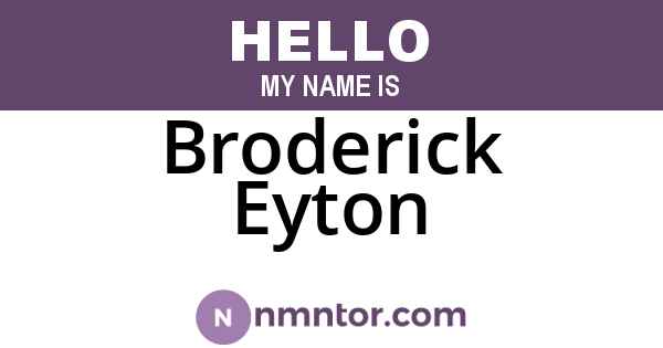 Broderick Eyton