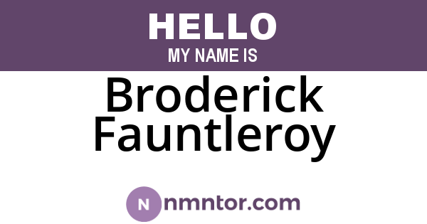 Broderick Fauntleroy