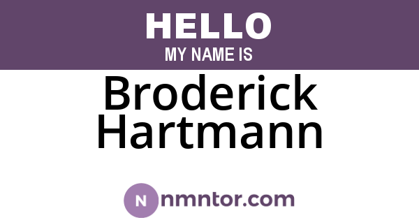 Broderick Hartmann