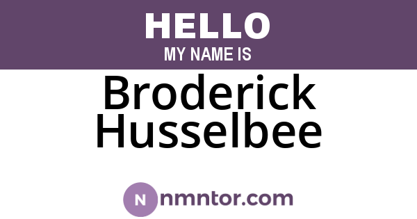Broderick Husselbee