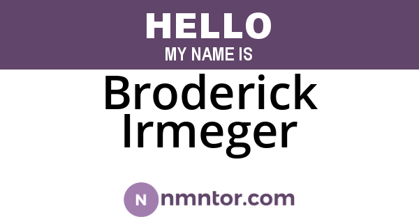 Broderick Irmeger
