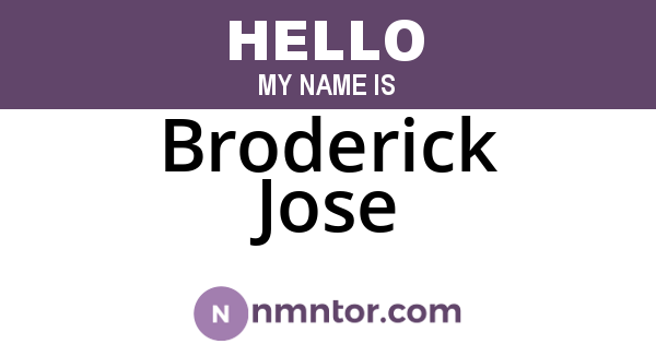 Broderick Jose