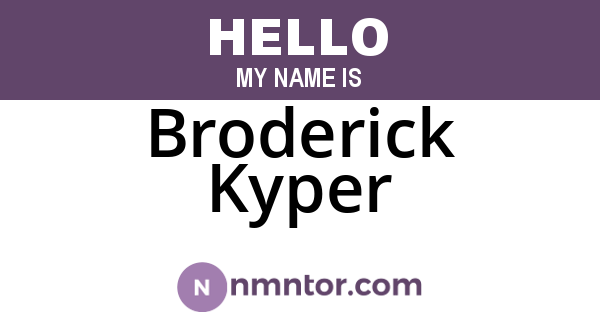 Broderick Kyper