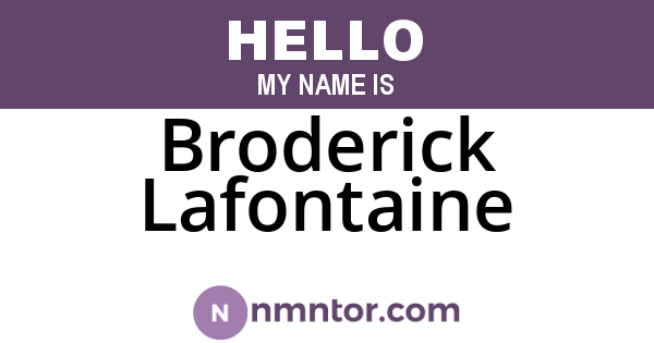 Broderick Lafontaine
