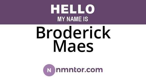 Broderick Maes