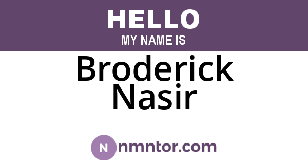 Broderick Nasir