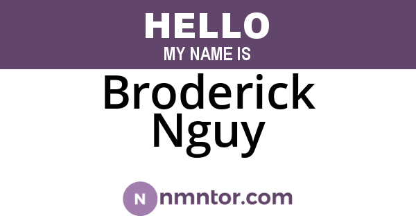 Broderick Nguy