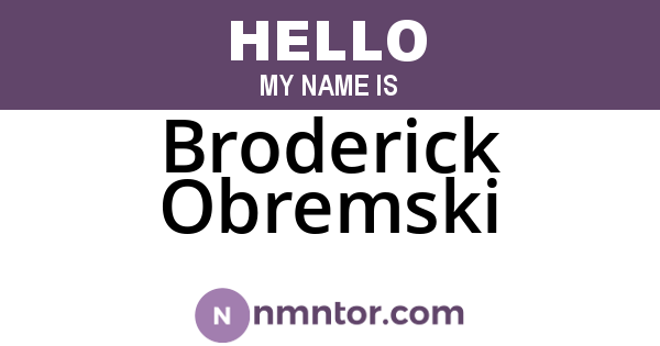Broderick Obremski