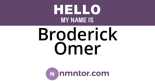 Broderick Omer