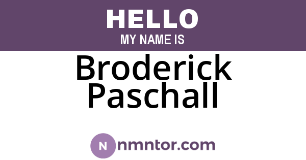 Broderick Paschall