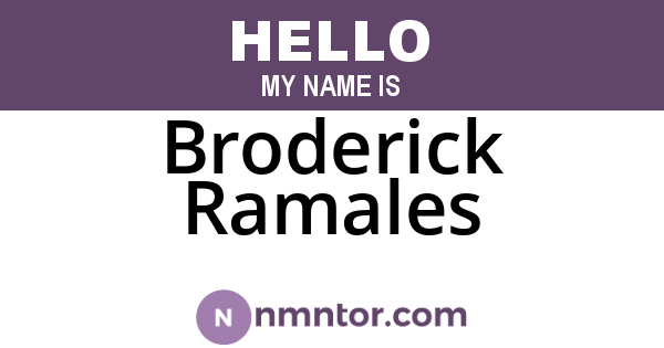 Broderick Ramales