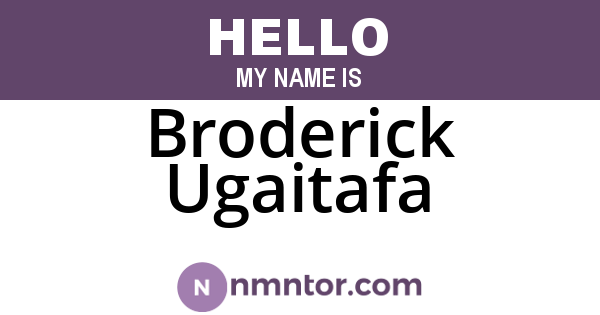 Broderick Ugaitafa