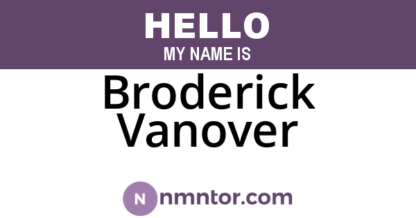 Broderick Vanover